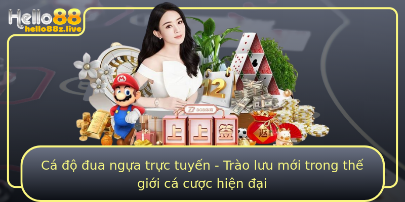 Cá độ đua ngựa trực tuyến - Trào lưu mới trong thế giới cá cược hiện đại