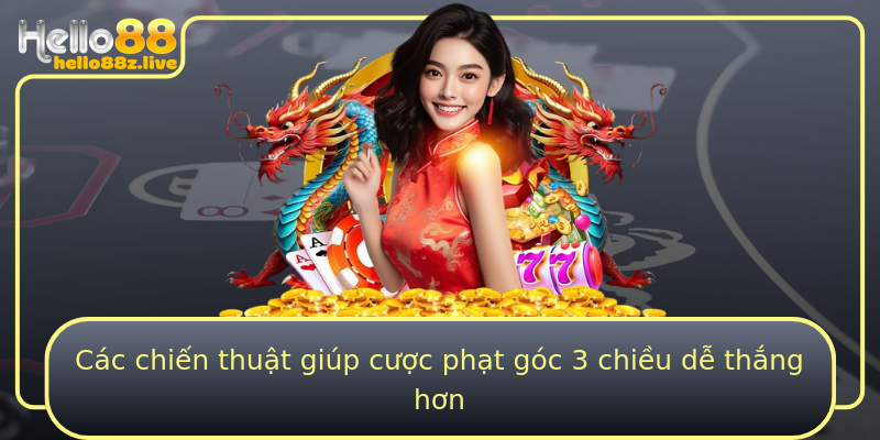 Các chiến thuật giúp cược phạt góc 3 chiều dễ thắng hơn